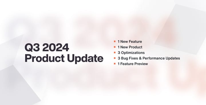 Q3 2024 Product Update